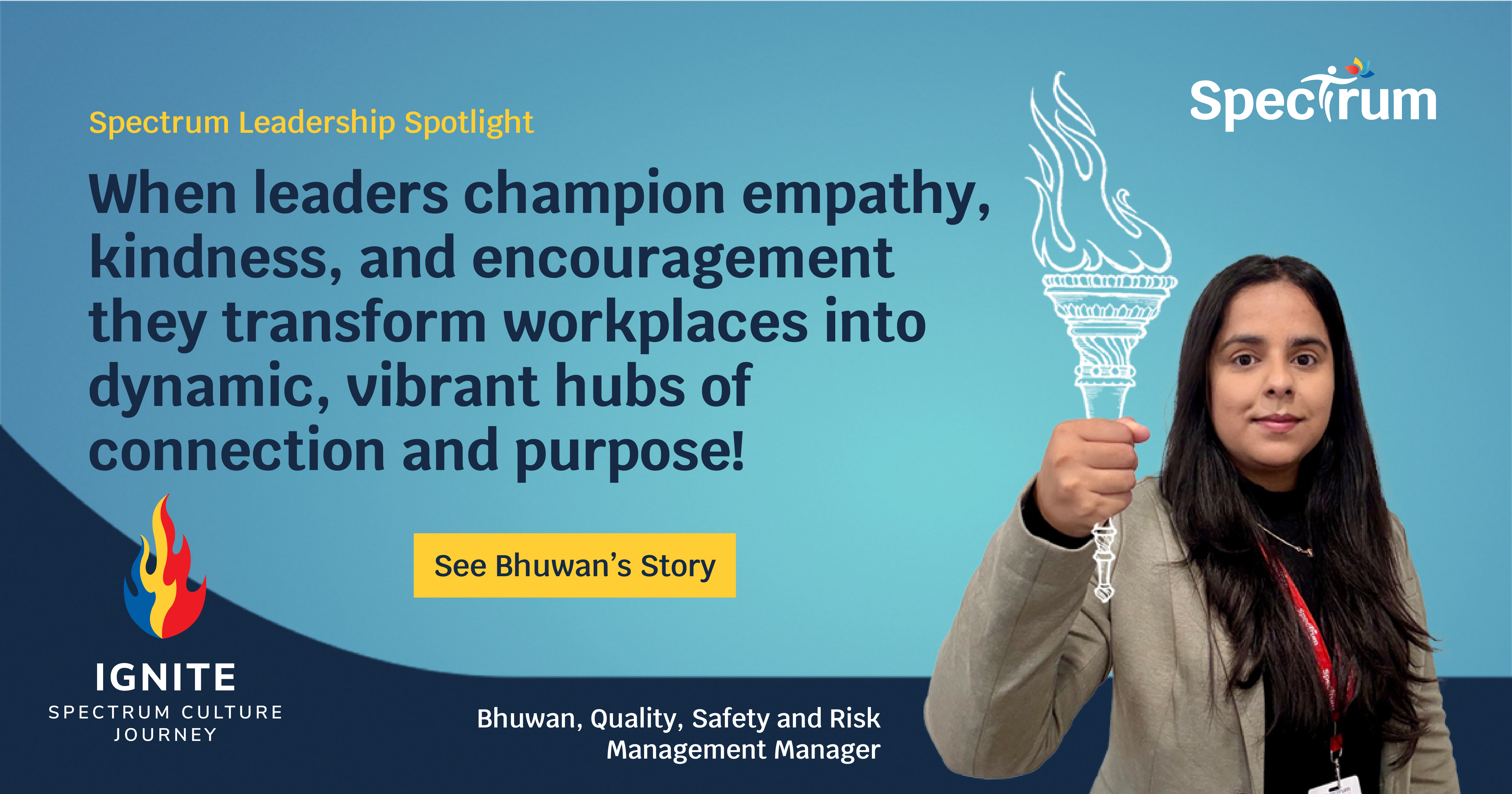 Image: Spectrum Leadership Spotlight  – Meet Bhuwan!