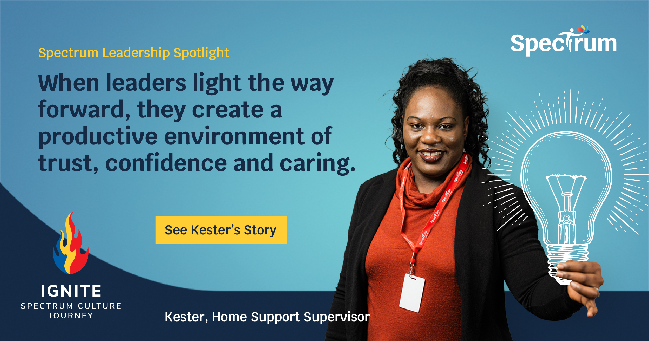 Image: Spectrum Leadership Spotlight  – Meet Kester!